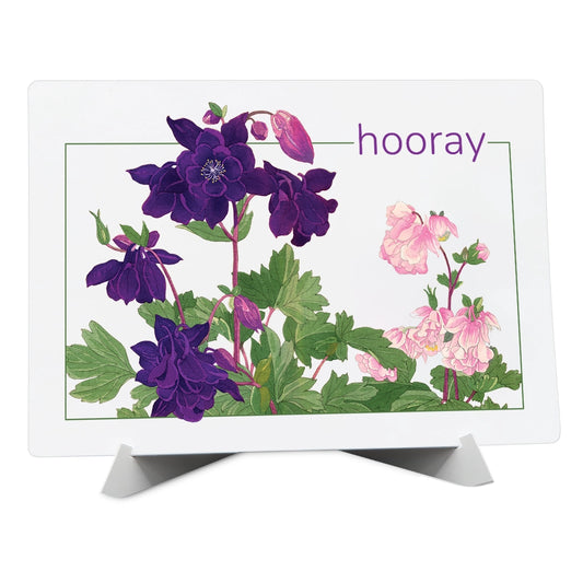 Hooray- Columbine- Greeting Card with Display Easel